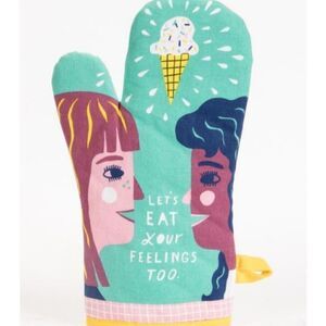 NEW Blue Q Oven Mitt Let's Eat Your Feelings Too Novelty